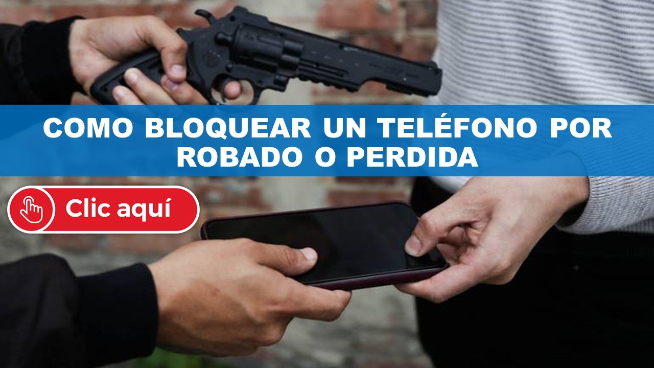 Como bloquear un teléfono robado en ECUADOR