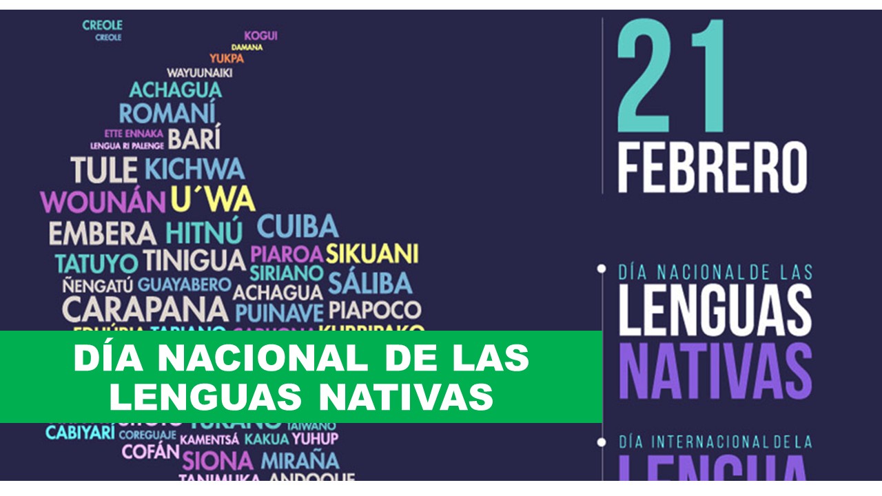 Día Nacional de las lenguas nativas 21 de febrero