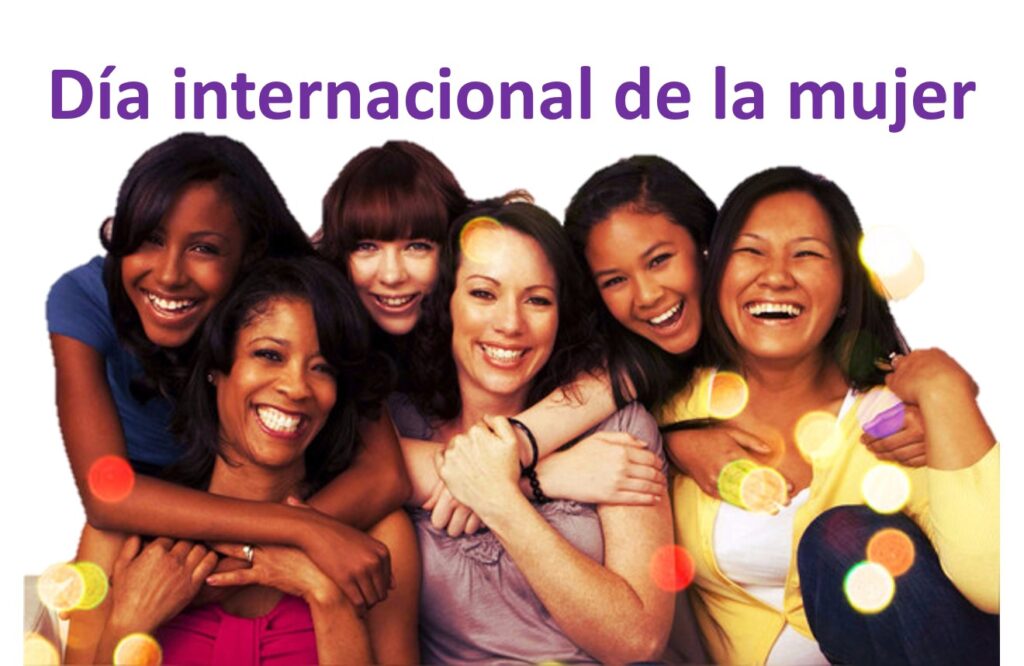8 de marzo Día internacional de la mujer